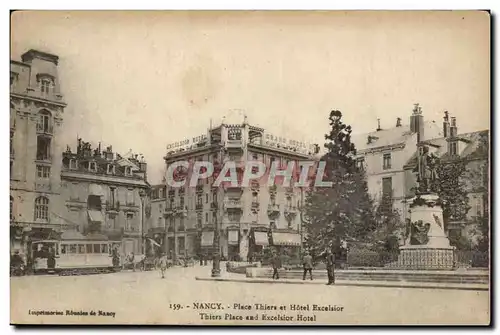 Nancy - Place Thiers et Hotel Excelsior - Ansichtskarte AK