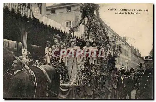 Nancy - Cortege Historique 1909 - Le Char de la Lorraine - Cartes postales TOP