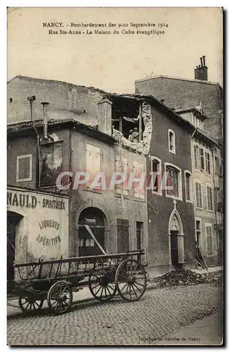 Nancy - Bombardements de 9 10 Septembre 1914 - Rue Ste Anne La Maison du Culte Evangelique - Cartes postales