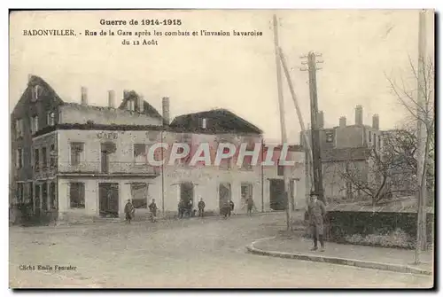 Badonvillier - Rue de la Gare apres les combats et l&#39invasion bavaroise de 12 aout - - Cartes postales