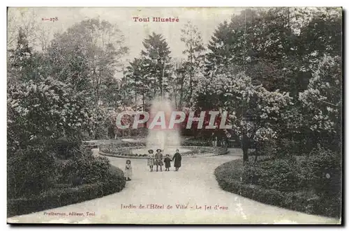 Toul Ansichtskarte AK Jardin de l&#39hotel de ville Le jet d&#39eau