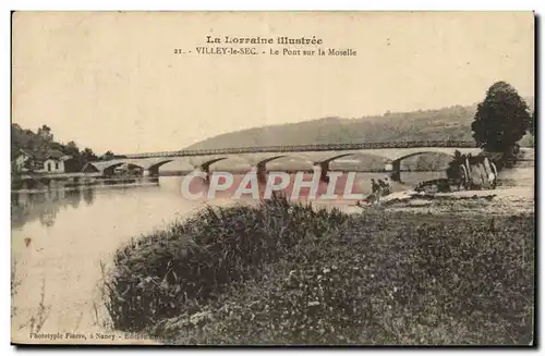 Villey le SEc Cartes postales Le pont sur la Moselle