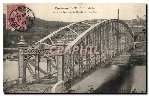 Environs de Toul Ansichtskarte AK Le pont sur la Moselle a Liverdun