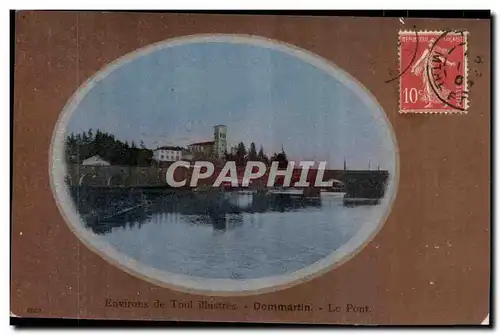 Cartes postales Environs de Toul illustres Dommartin Le pont