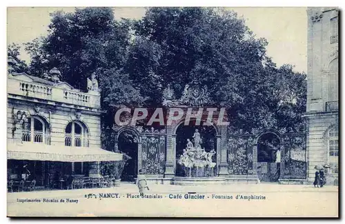 Nancy Ansichtskarte AK Place Stanislas Cafe Glacier Fontaine d&#39Amphitrite