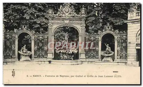 Nancy Ansichtskarte AK Fontaine de Neptune par Guibal et grille de Jean Lamour (1755)