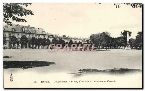 Nancy Cartes postales l&#39academie Place fontaine et monument Carnot