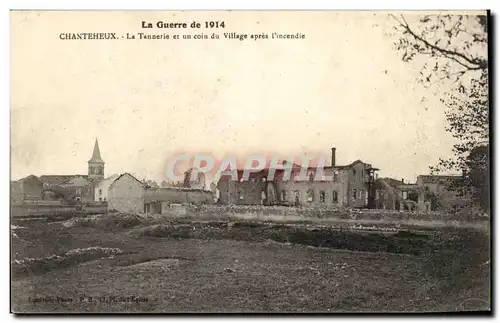 Chanteheux Cartes postales La Tannerie et un coin du village apres l&#39incendie