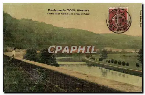 environs de Toul illustres Cartes postales Courbe de la Moselle a la grotte du geant