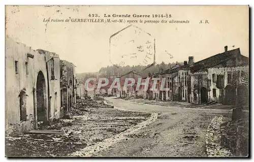 Les ruines de Gerbeviller Cartes postales Apres le passage des allemands