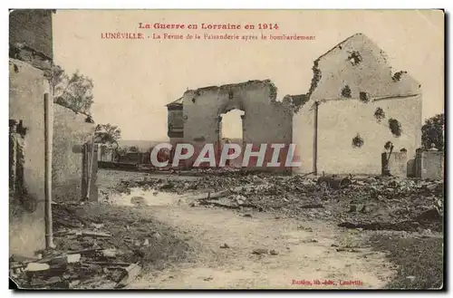 Luneville - La Guerre en 1914 - La Ferme de la faisanderie apres le Bombardement - Cartes postales