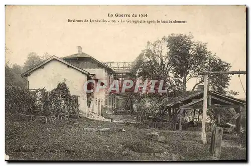 Luneville - En Lorraine Guerre 1914 - O La Guinguaette apres le bombardement Cartes postales -