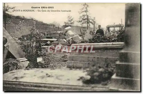 Pont a Mousson - Guerre - Un Coin du Cimitiere bombarde - Cartes postales -