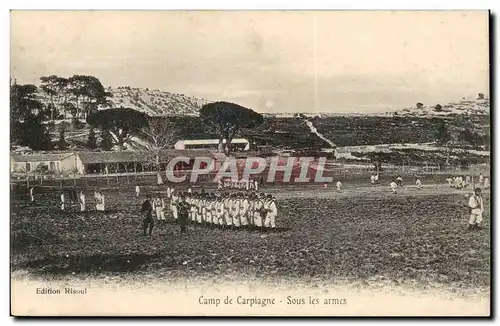 Cartes postales Camp de Carpiagne Sous les armes (militaria)