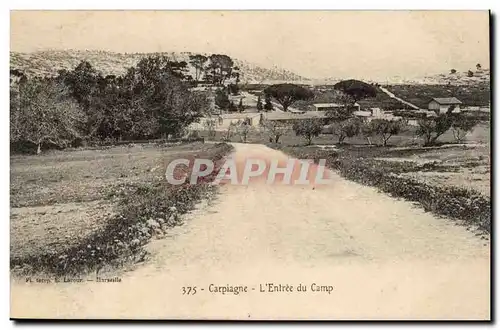 Camp de Carpiagne Ansichtskarte AK L&#39entree du camp