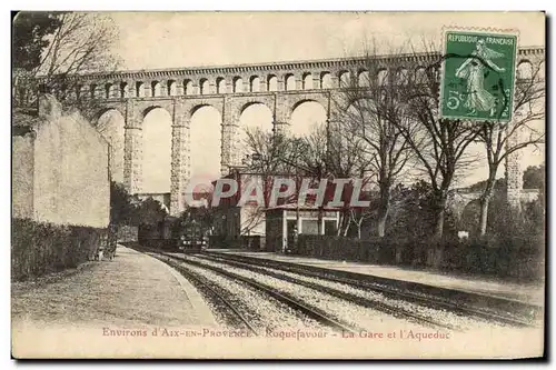 Environs d&#39Aix en Provence Cartes postales Roquefavour La gare et l&#39aqueduc (train)