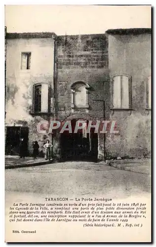 Tarascon Cartes postales La porte Jarnegue