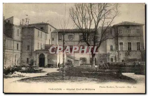 Tarascon Cartes postales Hopital civil et militaire