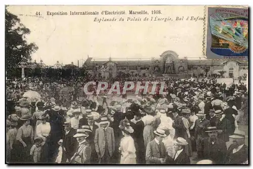 Marseille Cartes postales Exposition internationale d&#39electricite 1908 Esplanade du palais de l&#39energie Ba