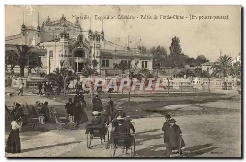 Marseille - Exposition Coloniale - Palais de l'Indo Chine En pousse pousse - Cartes postales