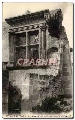 La Provence - Les Baux Croisee historique - Ansichtskarte AK