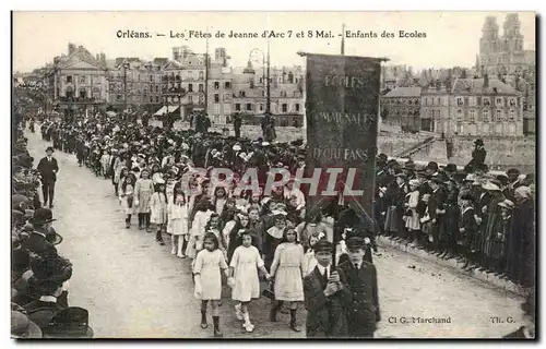 Orleans Cartes postales FEtes de Jeanne d&#39arc 7 et 9 mai Enfants des ecoles