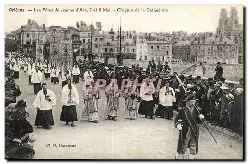 Orleans Cartes postales FEtes de Jeanne d&#39arc 7 et 9 mai Chapitre de la cathedrale