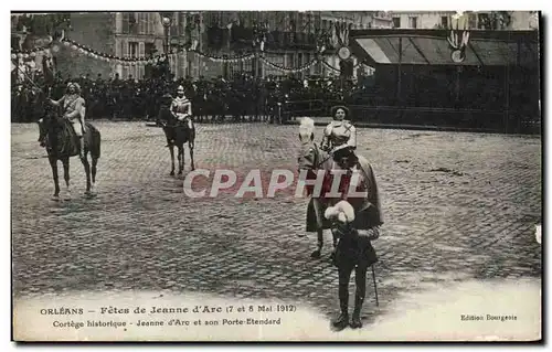 Orleans Cartes postales FEtes de Jeanne d&#39arc 7 et 9 mai 1912 Cortege historique Jeanne d&#39arc et son porte