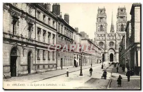 Orleans Ansichtskarte AK Le lycee et la cathedrale