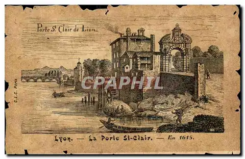 Lyon - La Porte St Clair En 1615 - Cartes postales