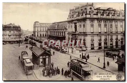 Bordeaux - Gare du Midi - Depart - tramway - Ansichtskarte AK