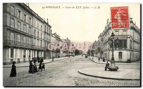 Bordeaux - Cours du XXX Juillet - Cartes postales