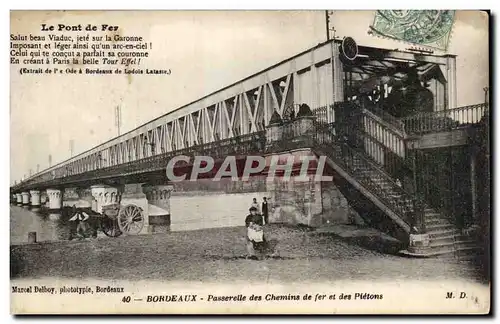 Bordeaux - Passerelle des Chemins de Fer et des Pietons - Cartes postales