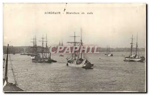 Bordeaux - Morutiers en rade - Cartes postales