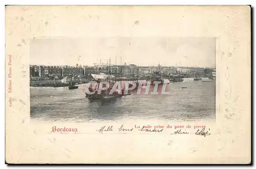 Bordeaux - Bateaux - La Rade prise du pont de pierre - Cartes postales