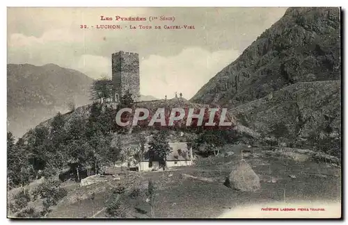 Luchon - La Tour de Cantel Viel - Cartes postales