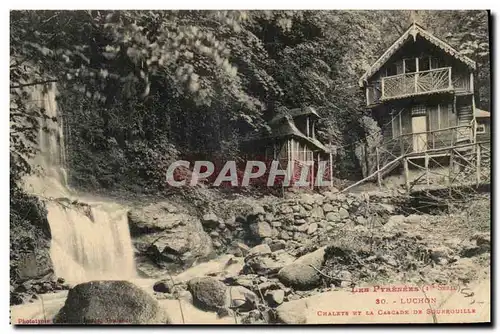 Luchon Ansichtskarte AK Chalets et cascade de Sourrouille