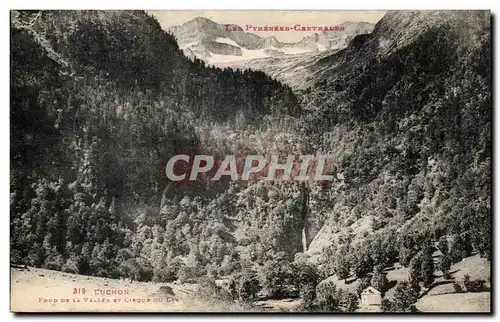 Luchon Cartes postales Fond de la vallee et cirque du Lys