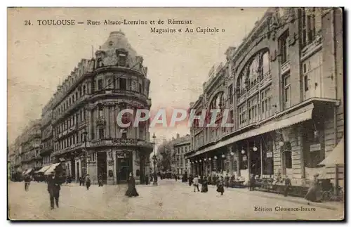 Toulouse Cartes postales rues d&#39Alsace Lorraine et de Remusat Magasins au Capitole