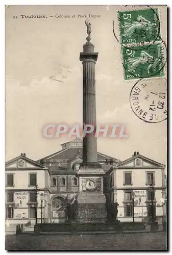 Toulouse Cartes postales Colonne et place Dupuy