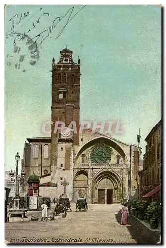 Toulouse Cartes postales CAthedrale St Etienne