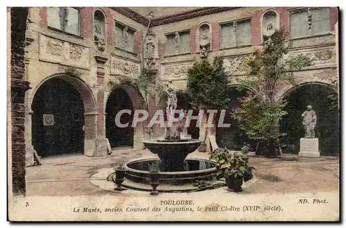 Toulouse Ansichtskarte AK Le musee Ancien couvent des Augustins Le petit cloitre