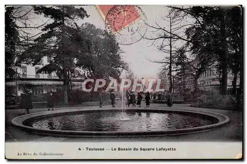 Toulouse Cartes postales Le bassin du square Lafayette