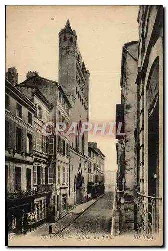 Toulouse Ansichtskarte AK Eglise du Taur