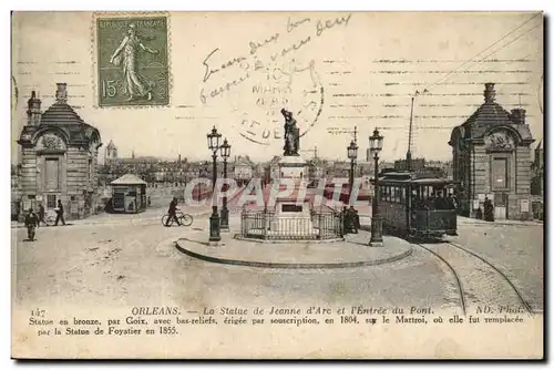 Orleans Cartes postales La statue de Jeanne d&#39arc et l&#39entree du pont (tramway)