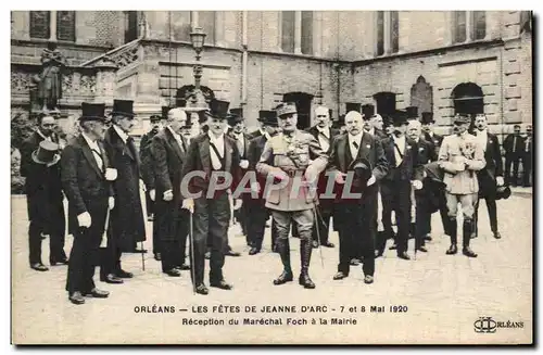 Orleans Cartes postales Les fetes de Jeanne d&#39arc 7 et 8 mai 1920 Reception du Marechal Foch a la mairie