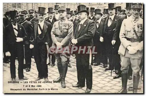 Orleans Cartes postales Les fetes de Jeanne d&#39arc 7 et 8 mai 1920 Reception du Marechal Foch a la mairie