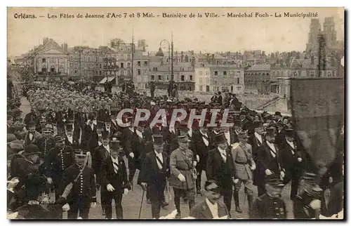 Orleans Cartes postales Les fetes de Jeanne d&#39arc 7 et 8 mai 1920 Bannieres de la ville Marechal Foch La muni