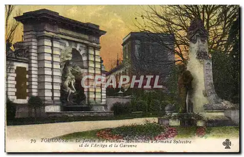 Toulouse - Le Jardin et es Plantes Monuments a Armand Sylvestres et de l&#39Ariege et la Garonne - C