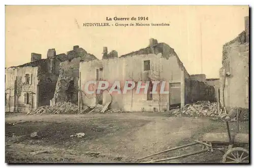 Hudiviller - Groupes de Maisons incendiees - Cartes postales